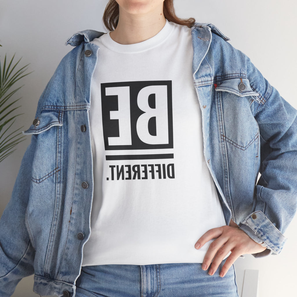 'BE DIFFERENT' — T Shirt