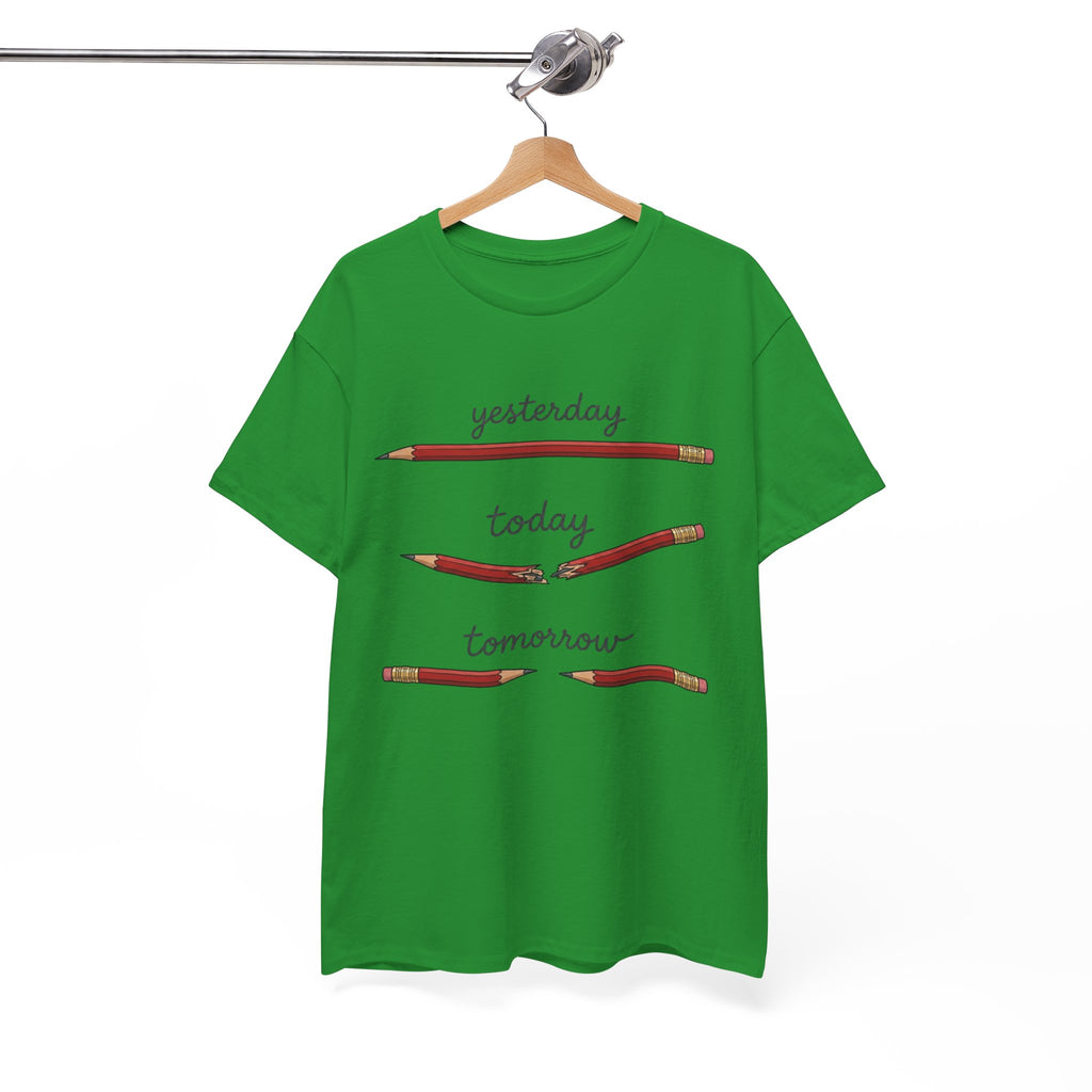 "yesterday, today, tomorrow" — Tshirt