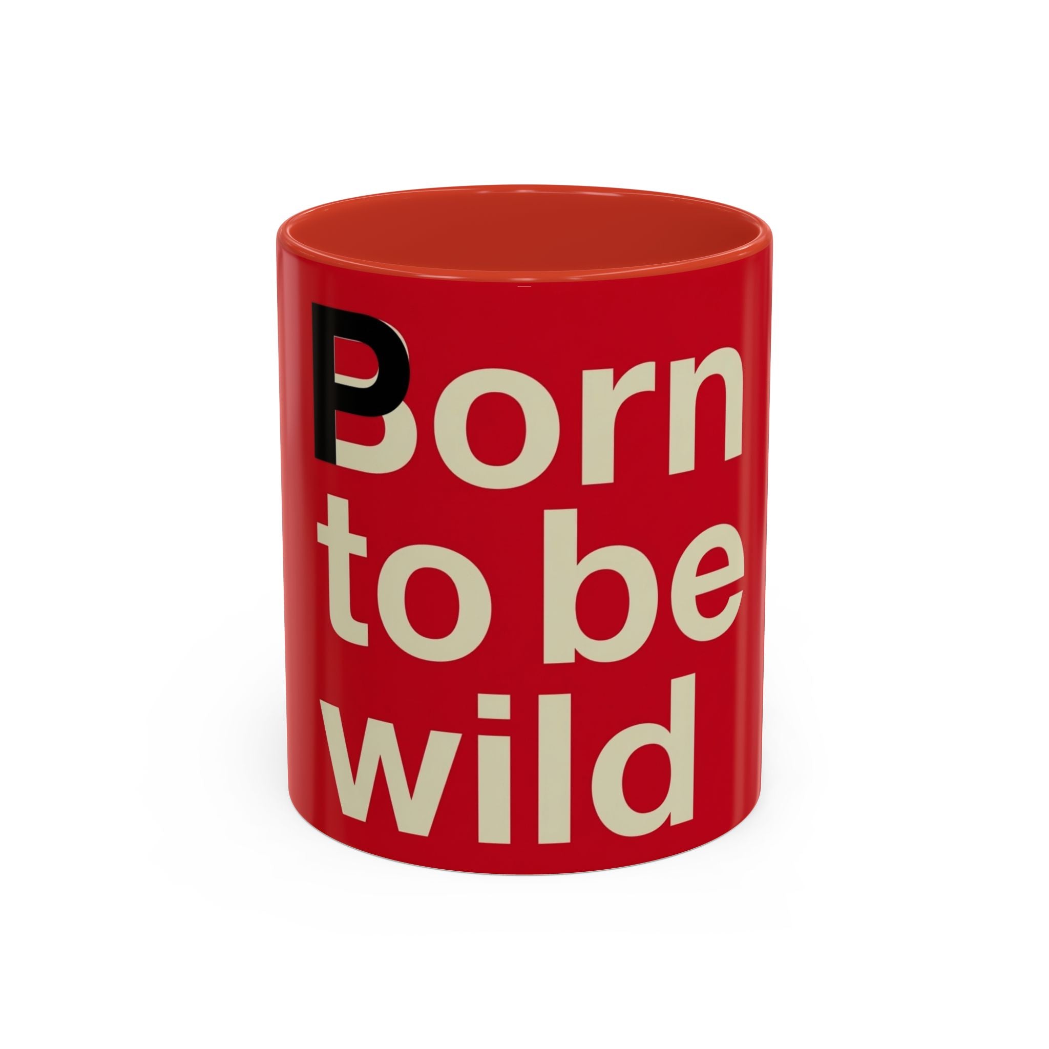 Born to Be Wild Red — Coffee Mug