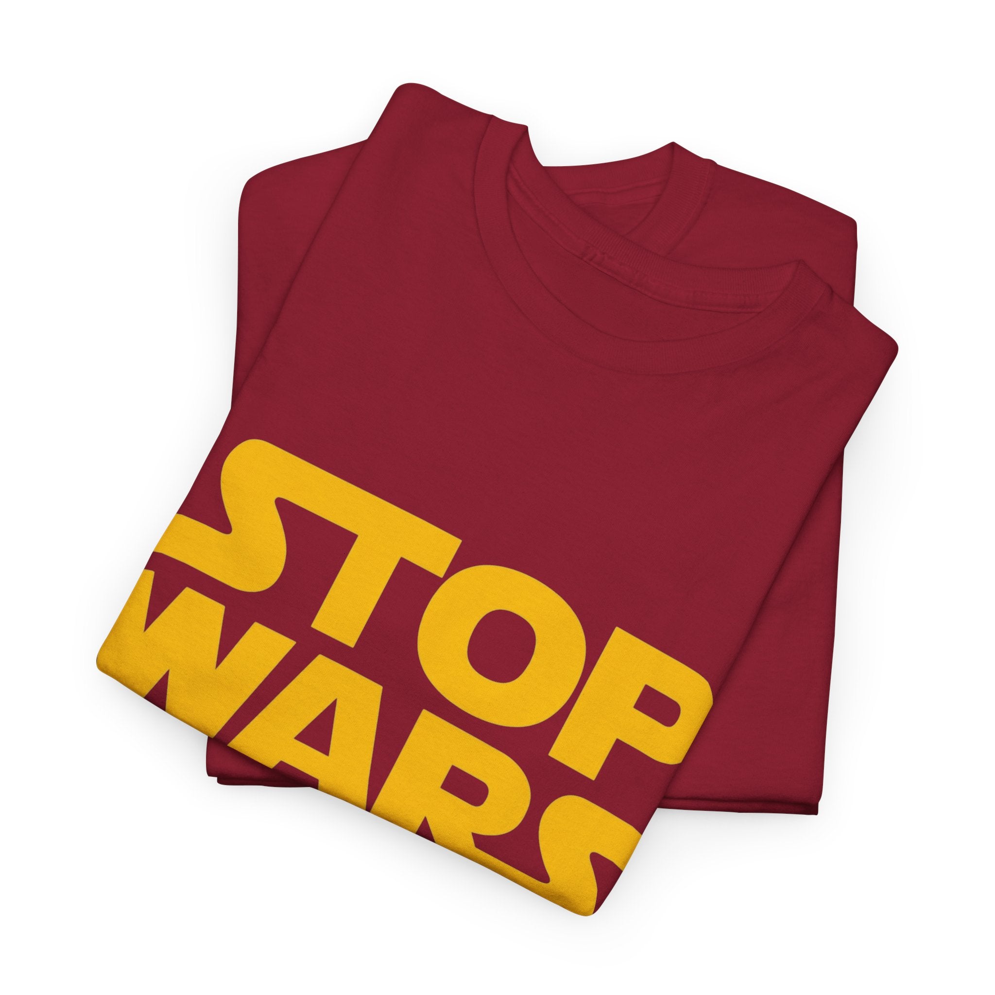 Stop Wars — T-Shirt