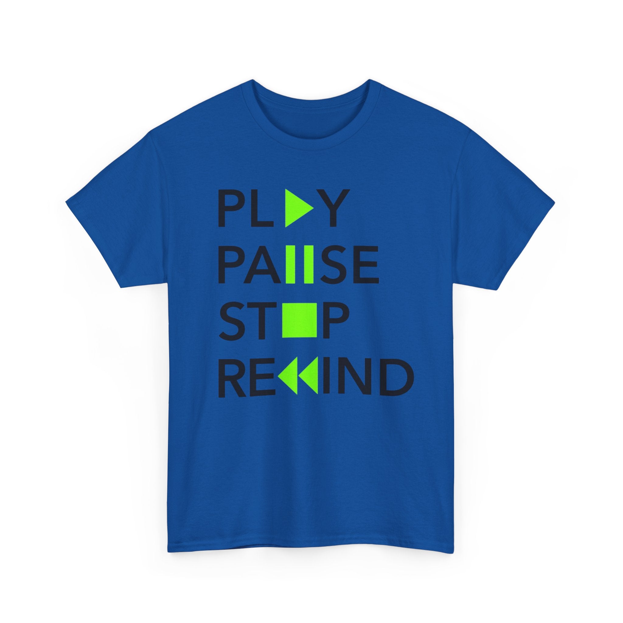 Play Pause Stop Rewind — T-Shirt