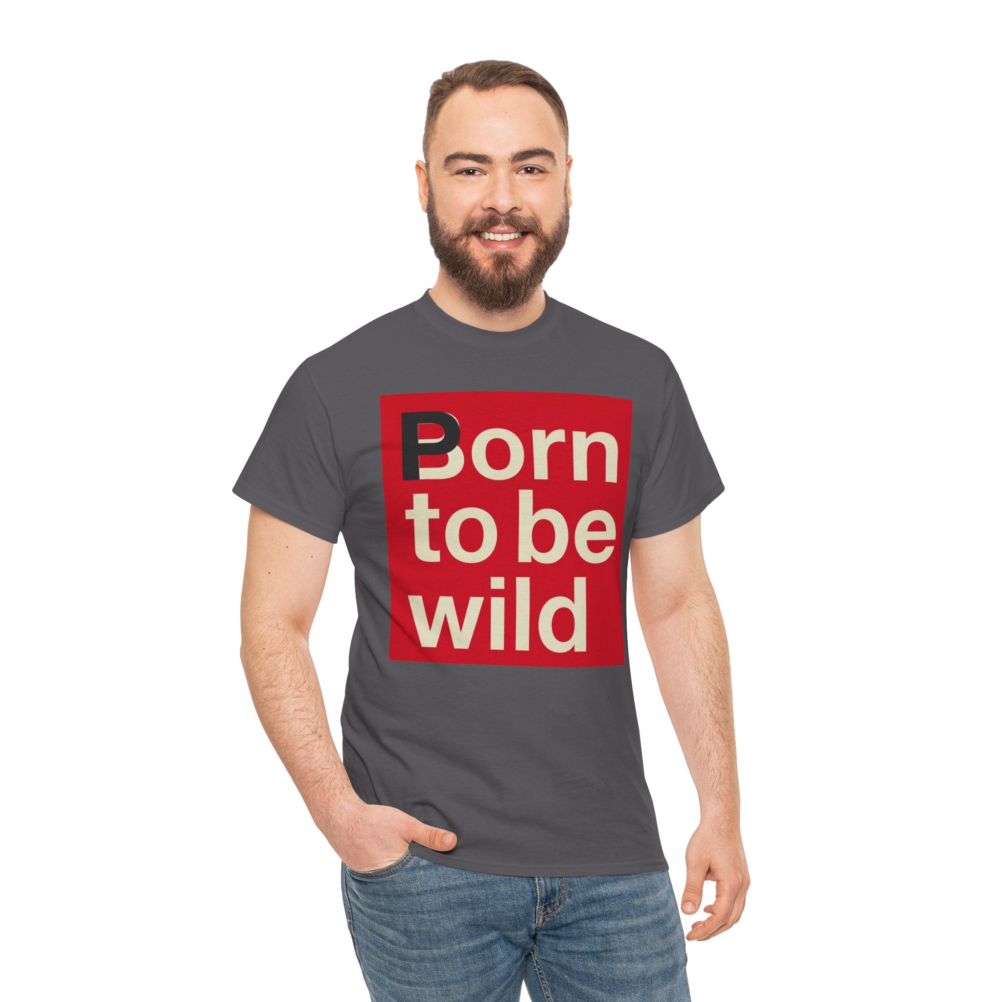 'Born to Be Wild' — T‑Shirt