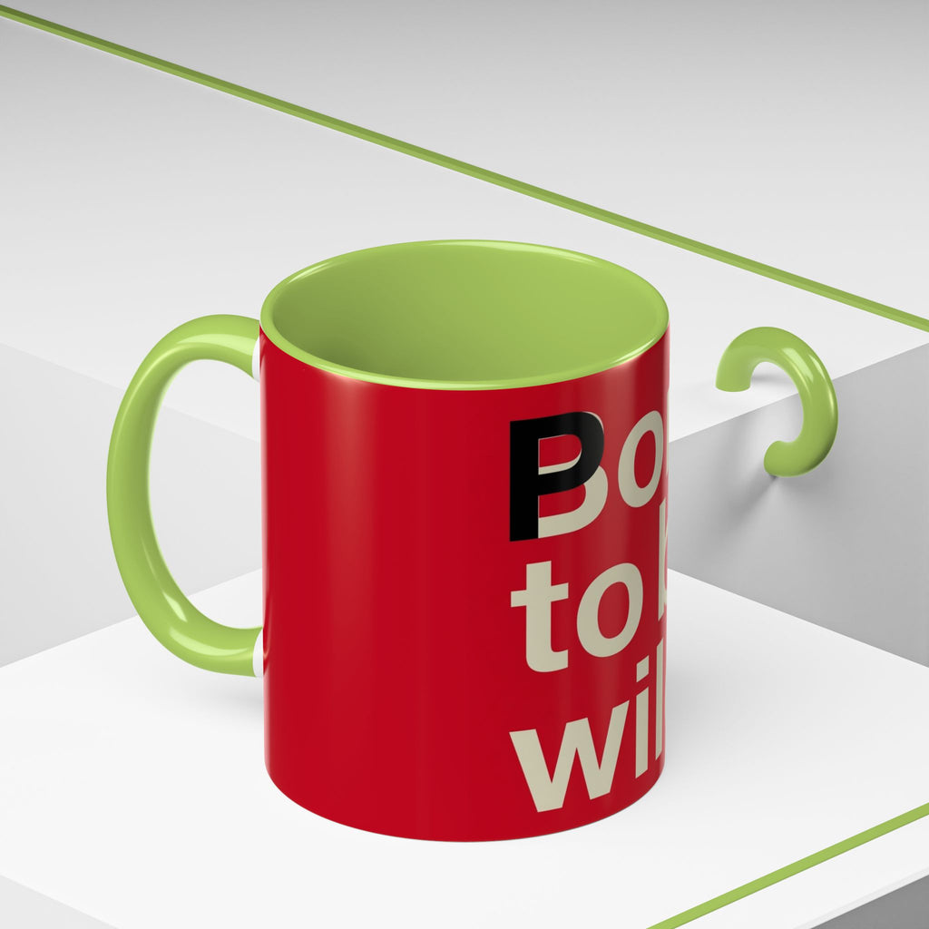 Born to Be Wild Red — Coffee Mug