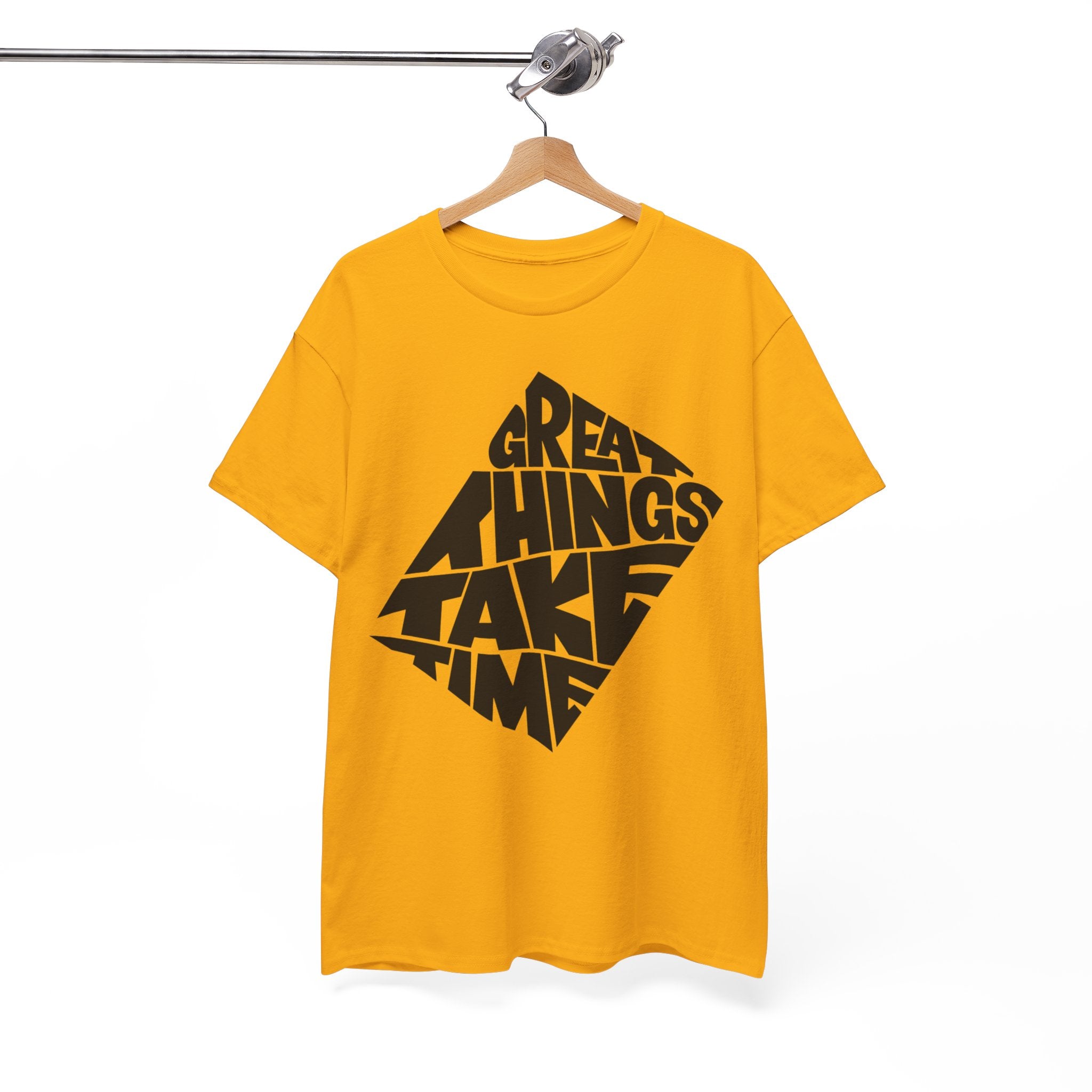 Great Things Take Time - Graphic Tee
