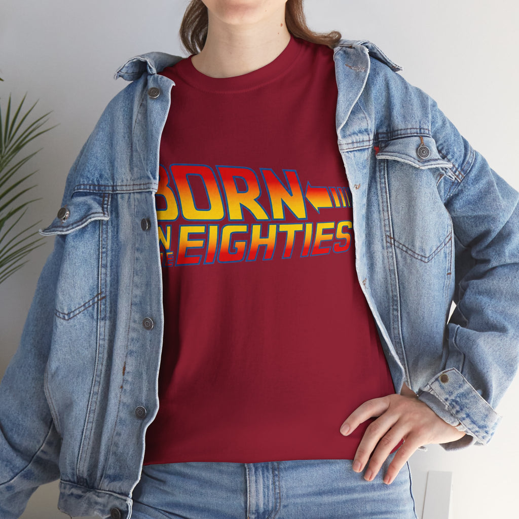 Born in the 80' — T-Shirt