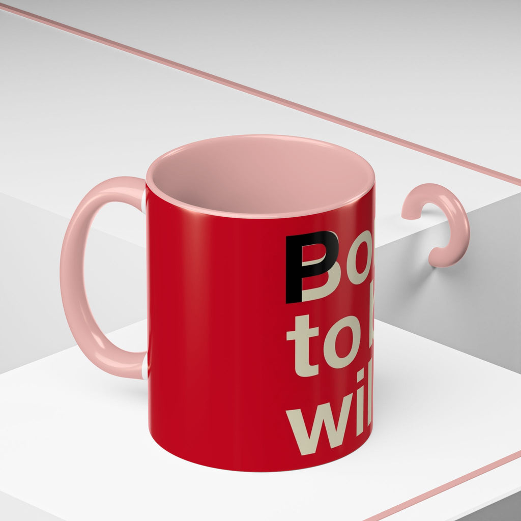 Born to Be Wild Red — Coffee Mug