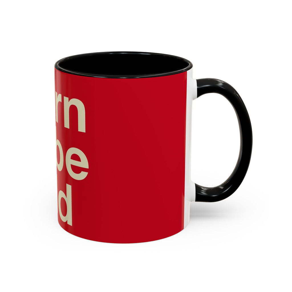 Born to Be Wild Red — Coffee Mug