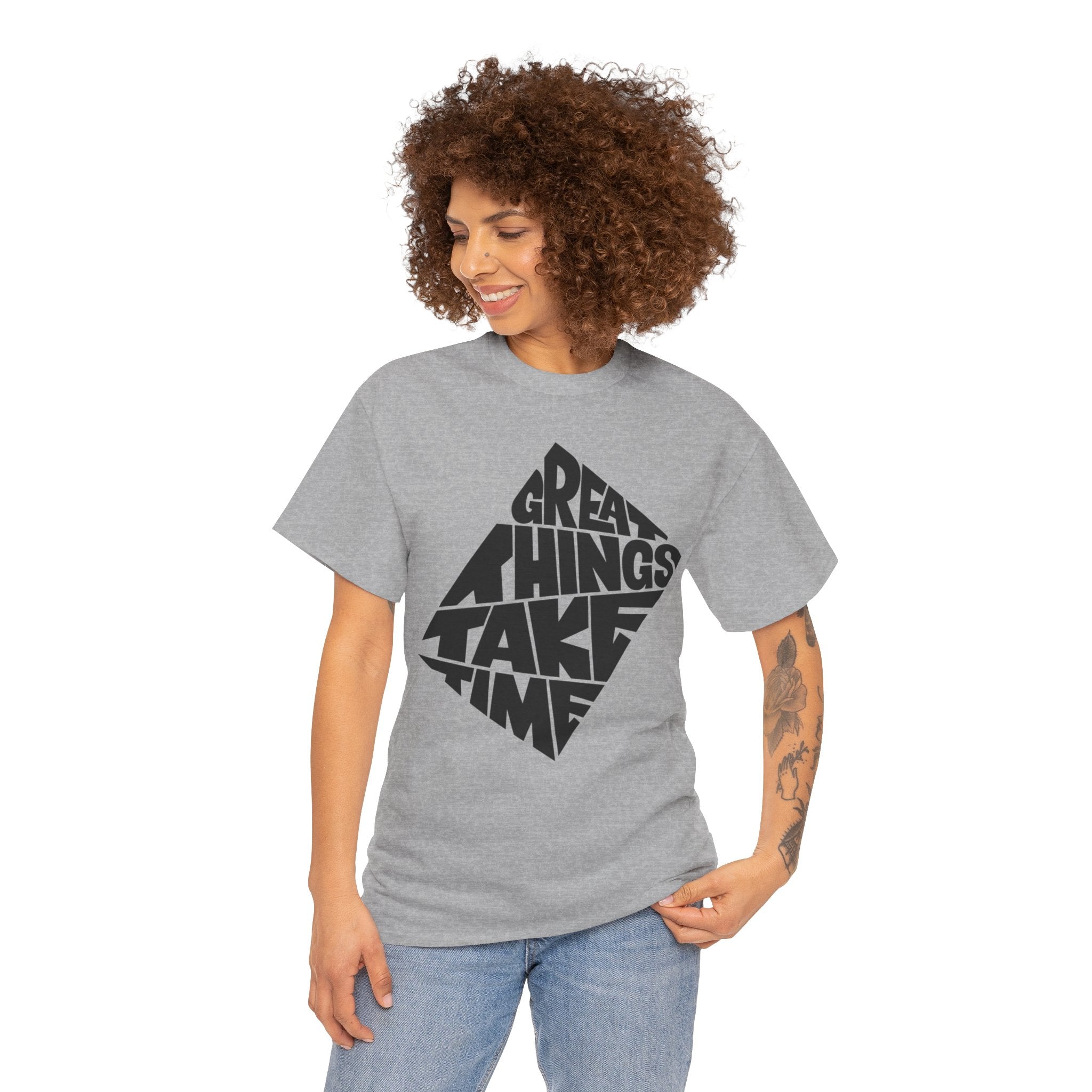 Great Things Take Time - Graphic Tee