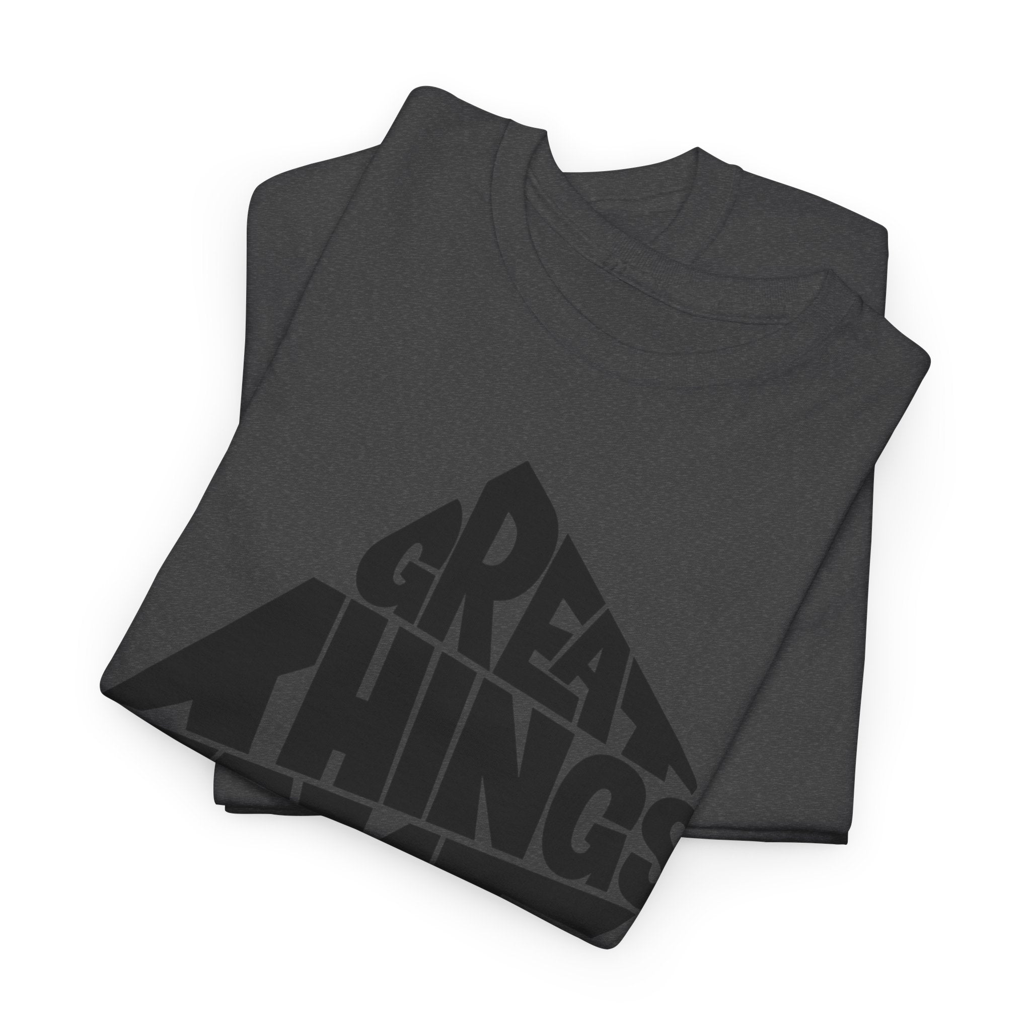 Great Things Take Time - Graphic Tee