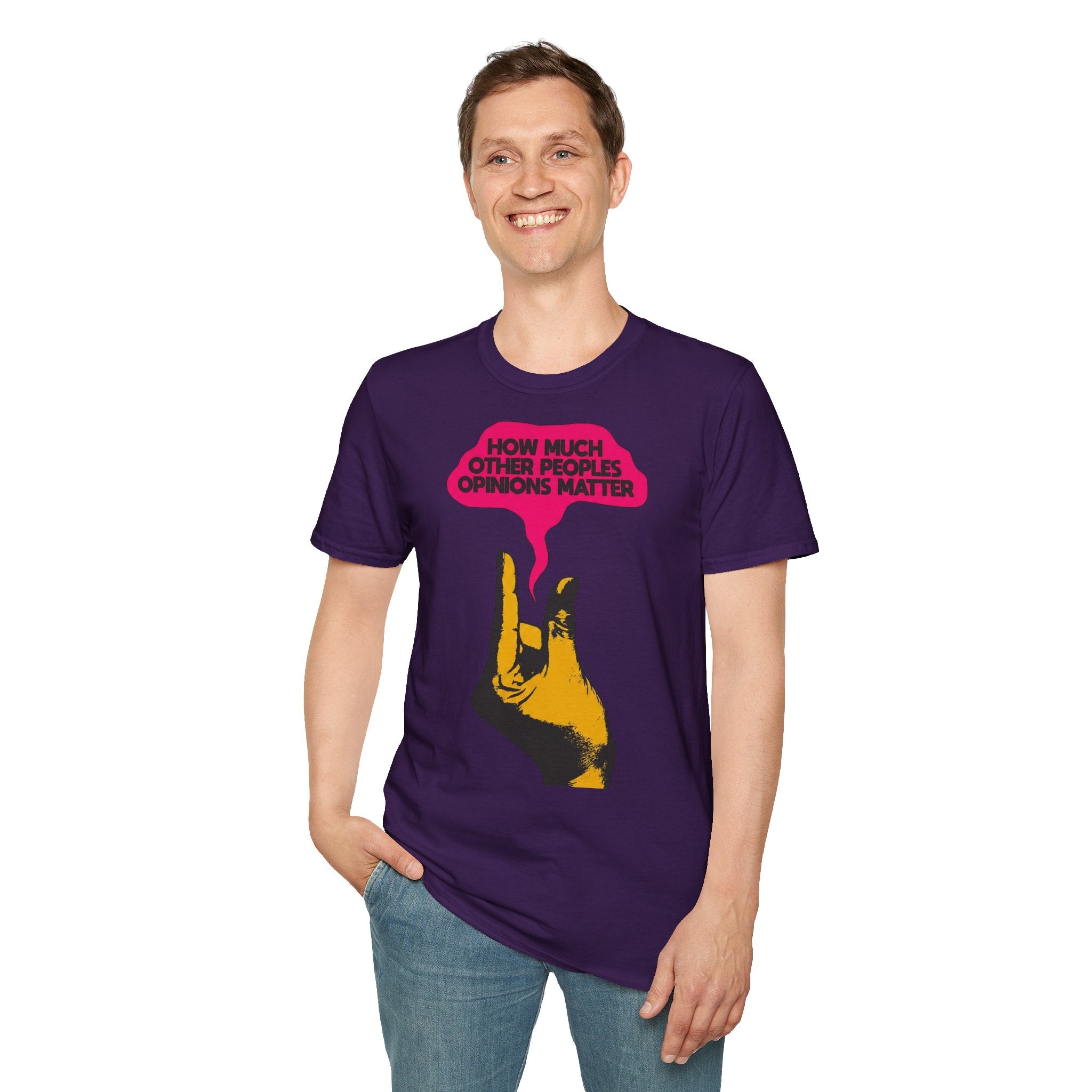 'How Much Other Peoples Opinions Matter' — T-Shirt