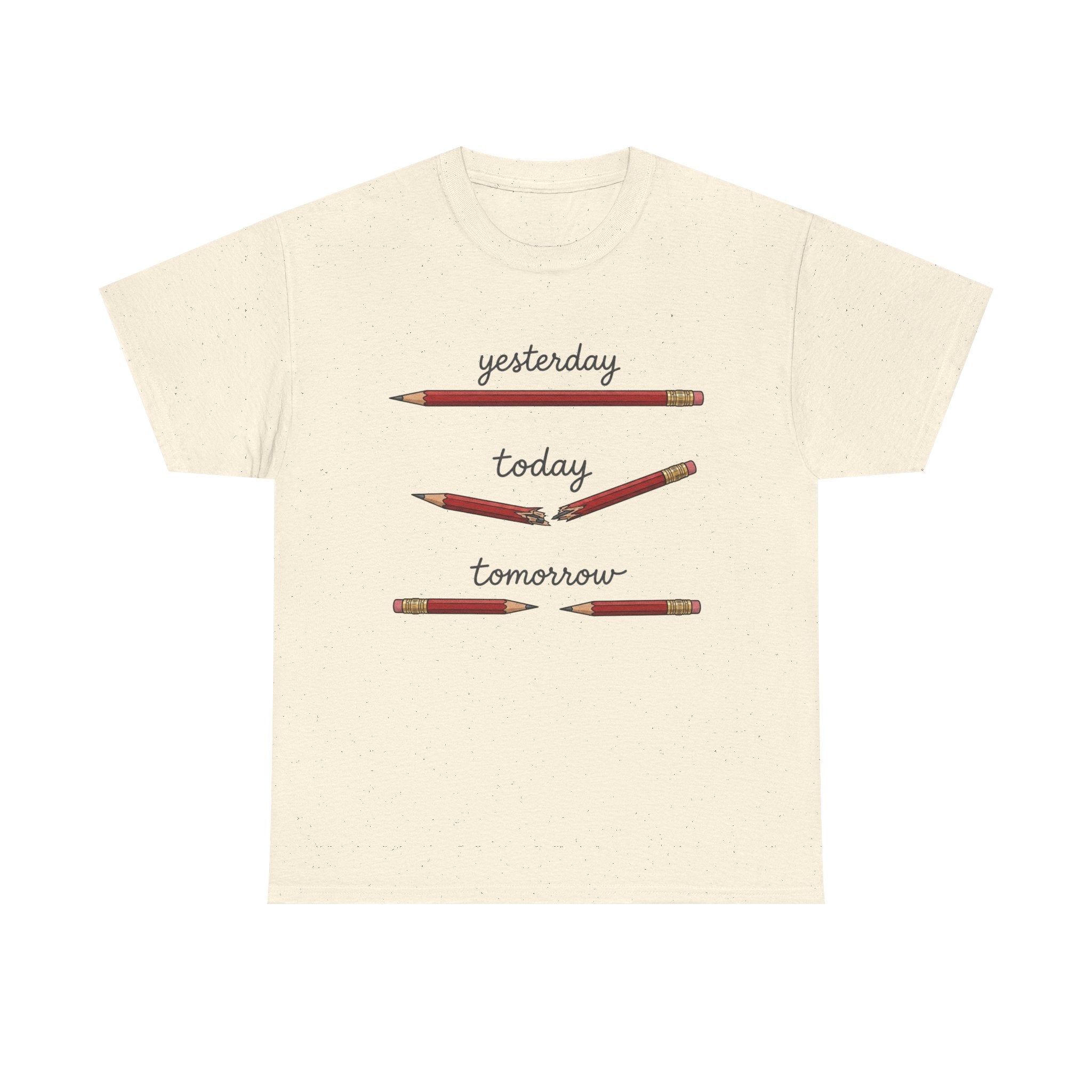 "yesterday, today, tomorrow" — Tshirt