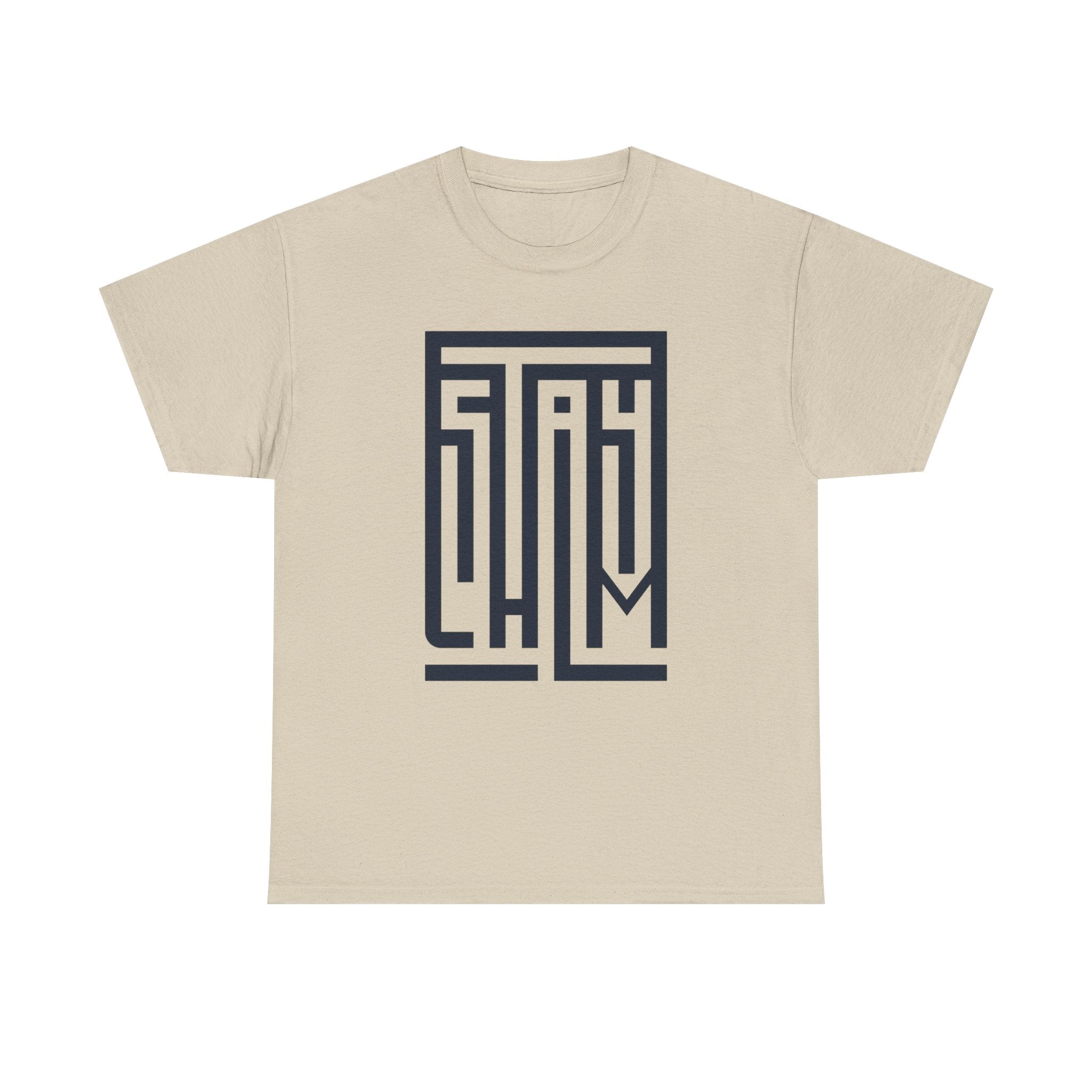 Stay Calm — T-Shirt