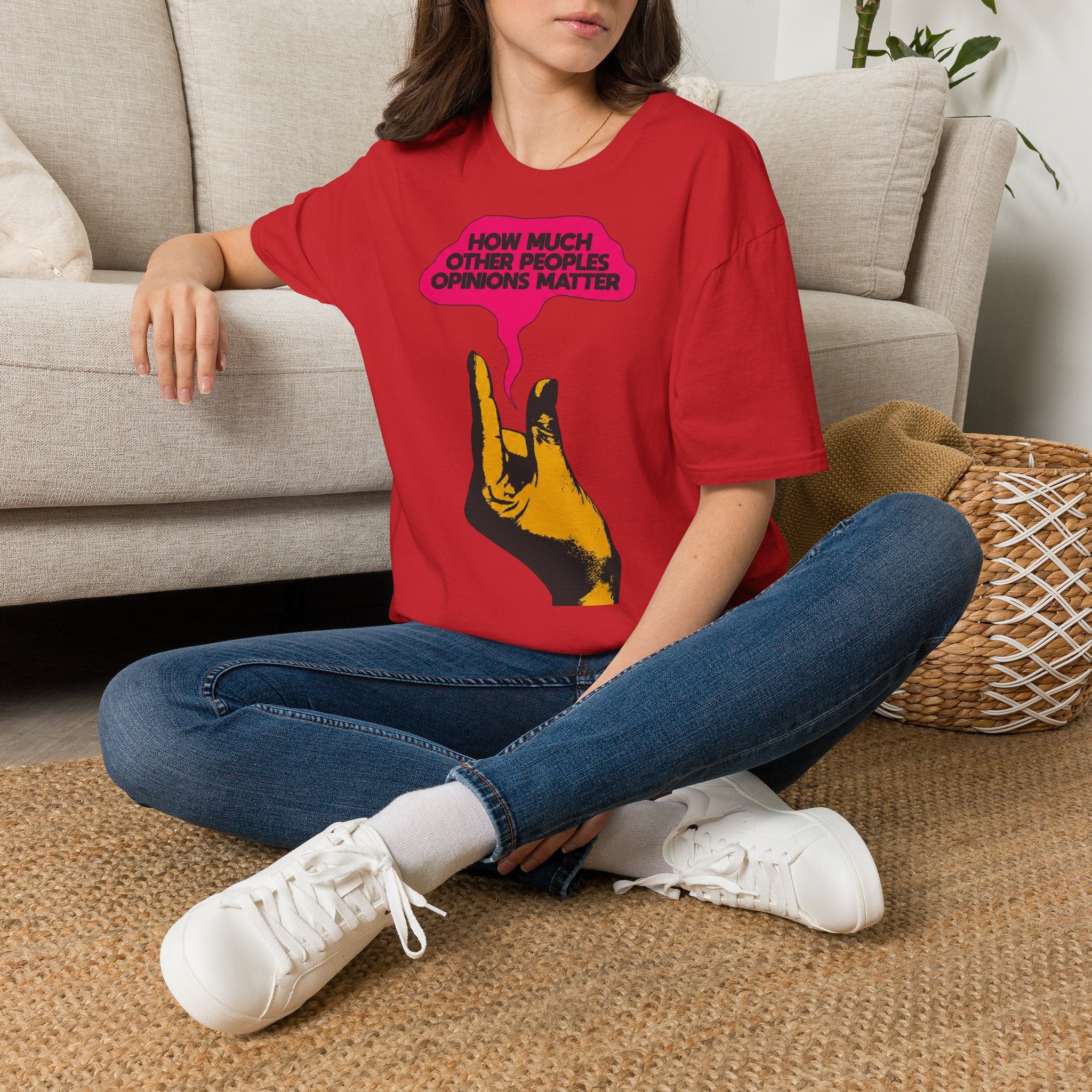 'How Much Other Peoples Opinions Matter' — T-Shirt