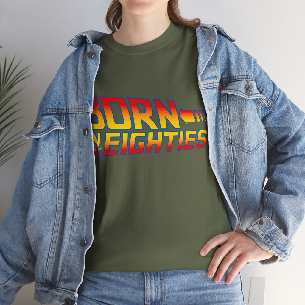Born in the 80' — T-Shirt