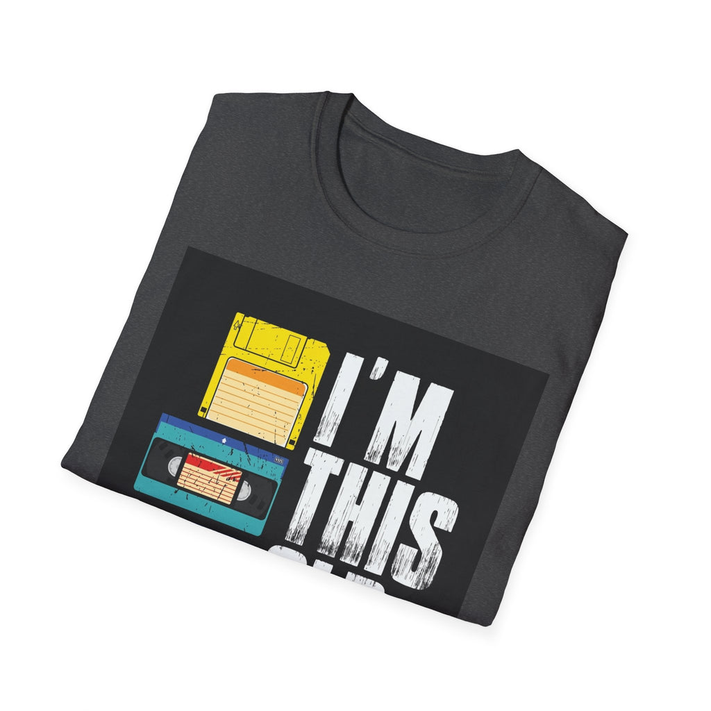 "I'M THIS OLD" — T-Shirt