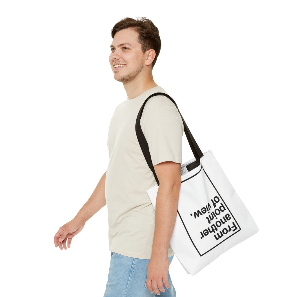 FROM ANOTHER POINT OF VIEW B_W - Tote Bag