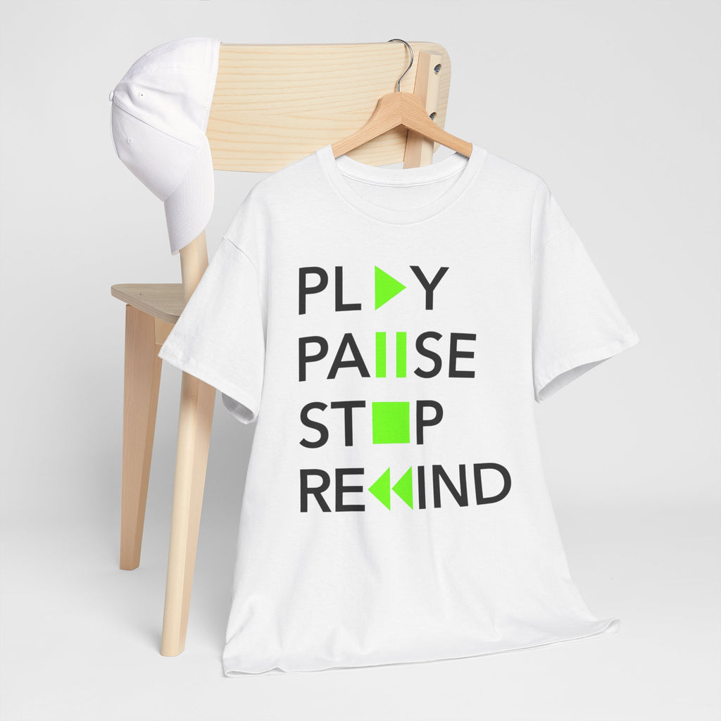 Play Pause Stop Rewind — T-Shirt