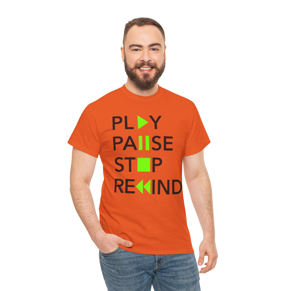 Play Pause Stop Rewind — T-Shirt