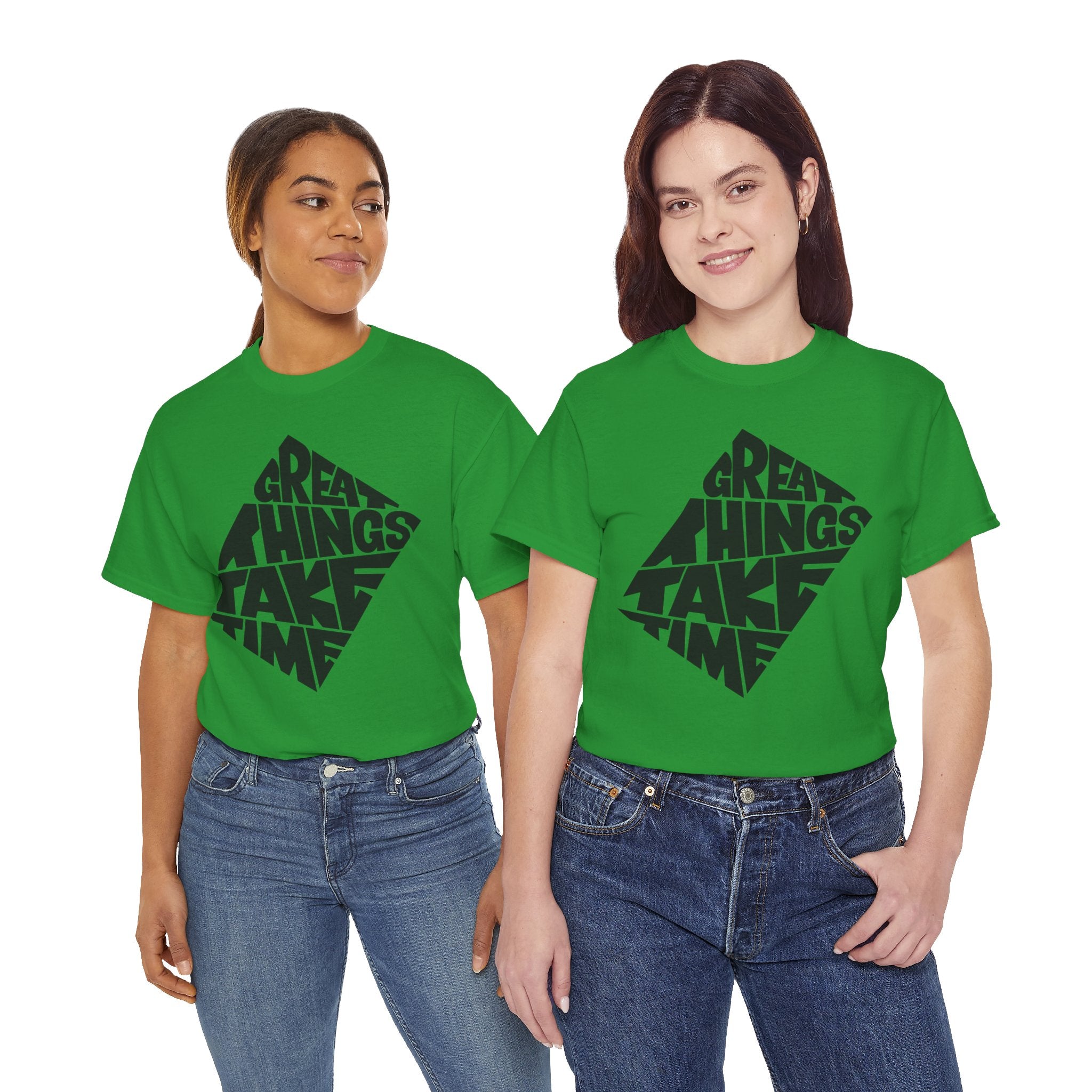 Great Things Take Time - Graphic Tee