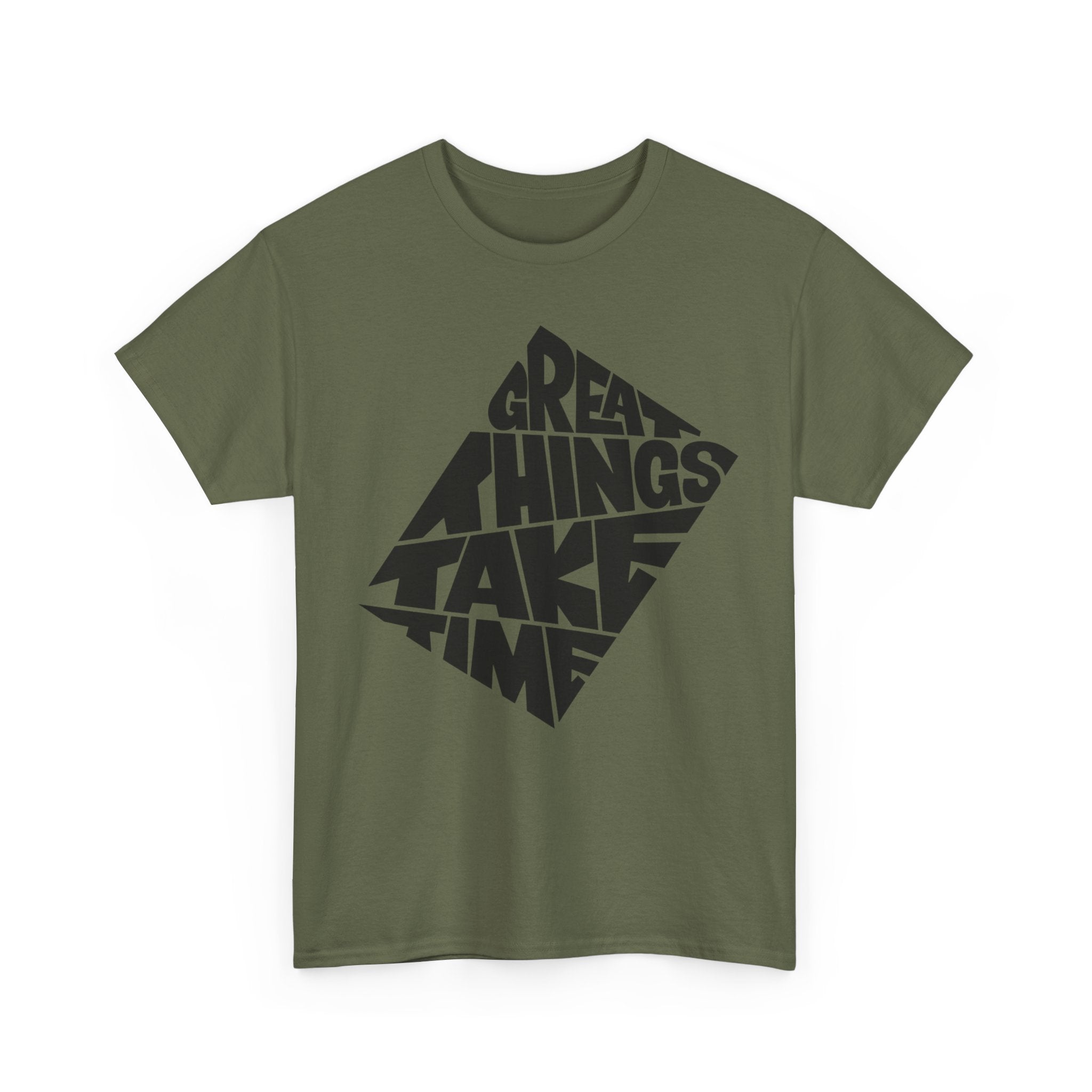 Great Things Take Time - Graphic Tee