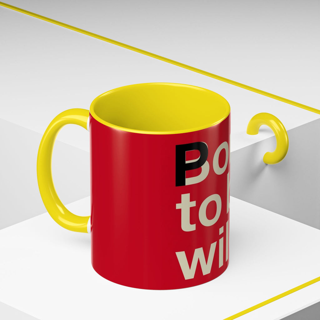 Born to Be Wild Red — Coffee Mug