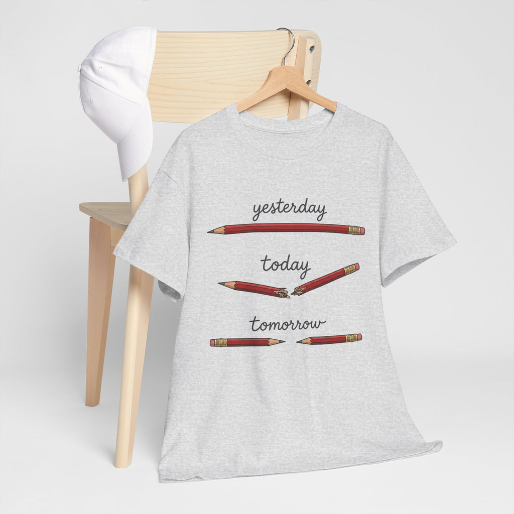 "yesterday, today, tomorrow" — Tshirt
