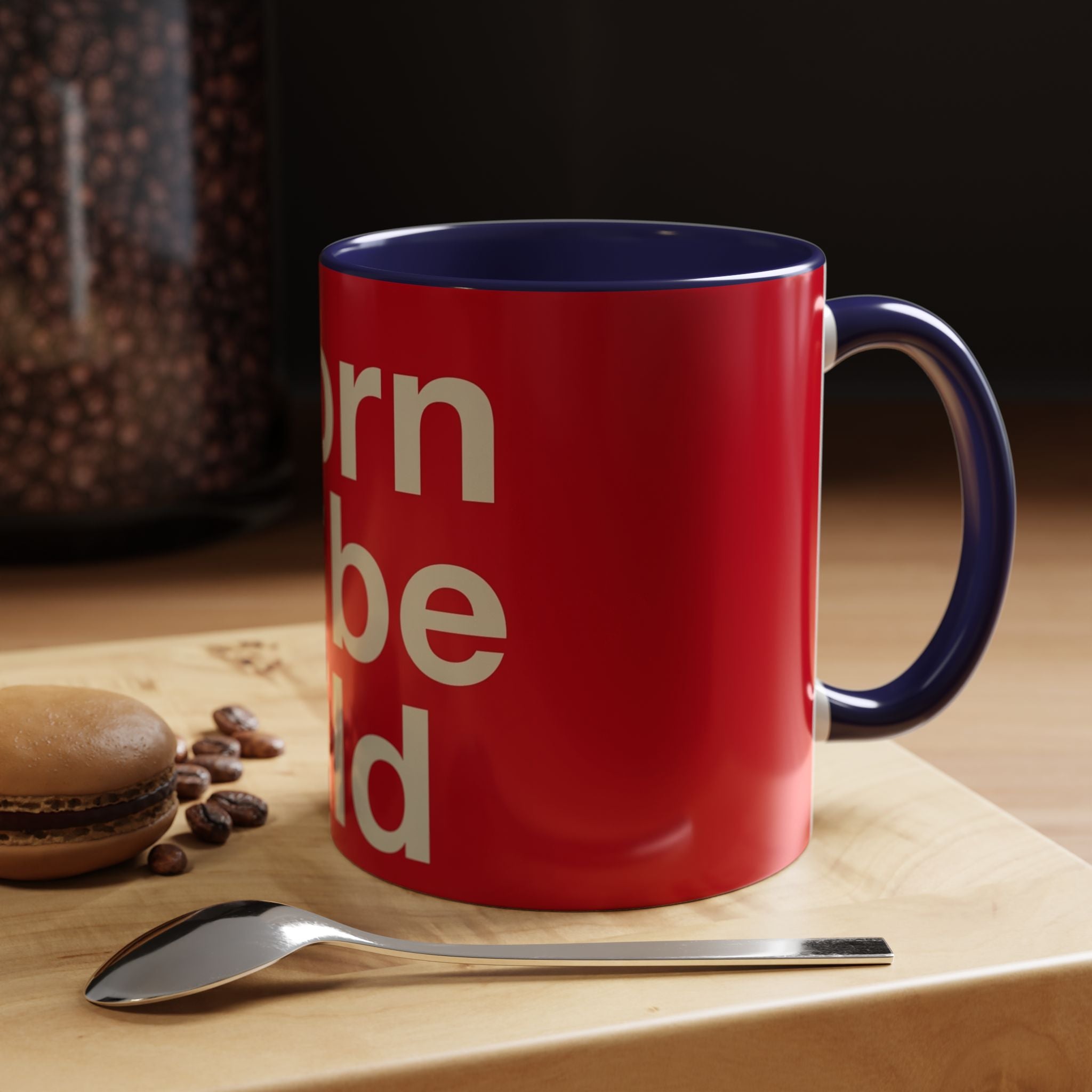 Born to Be Wild Red — Coffee Mug
