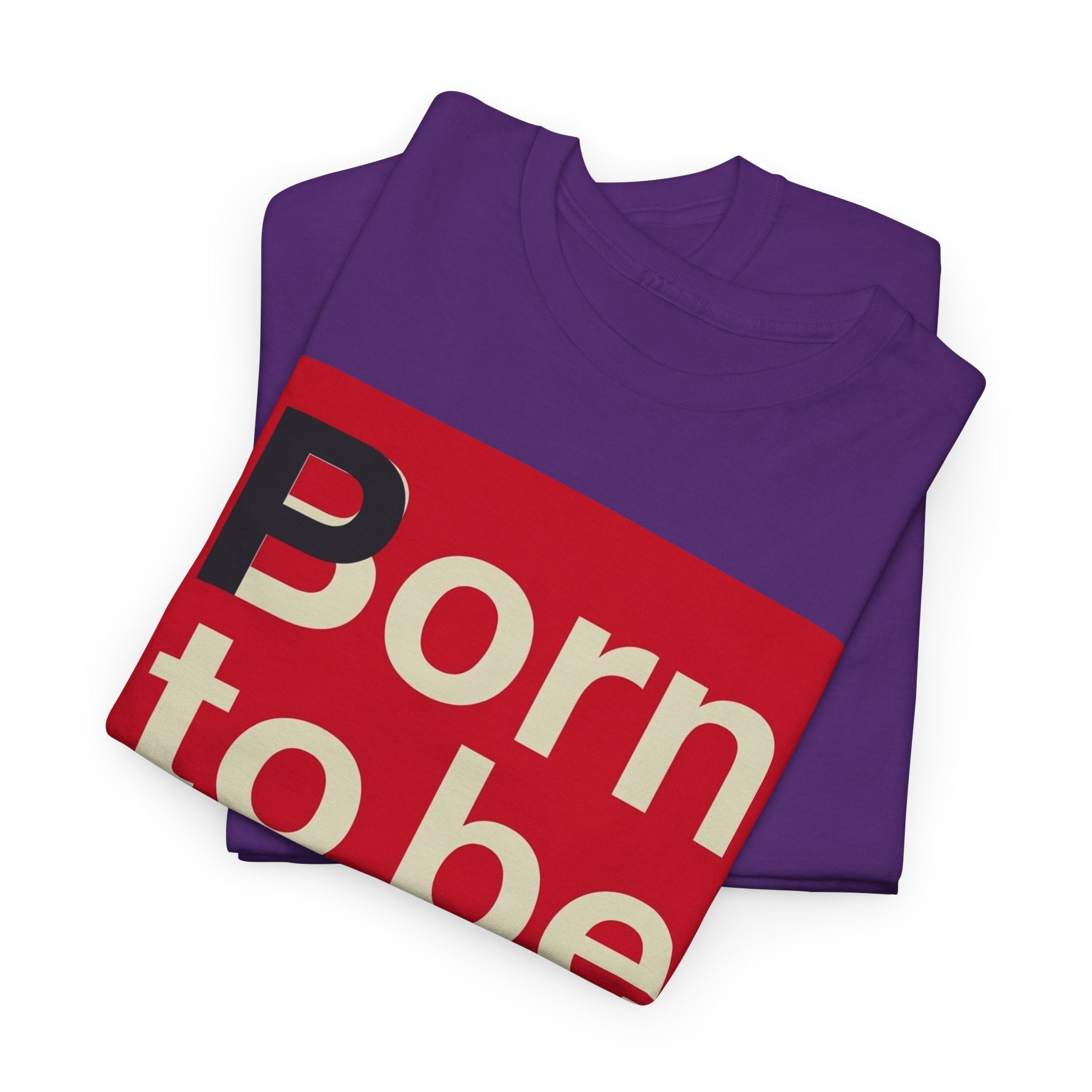 'Born to Be Wild' — T‑Shirt