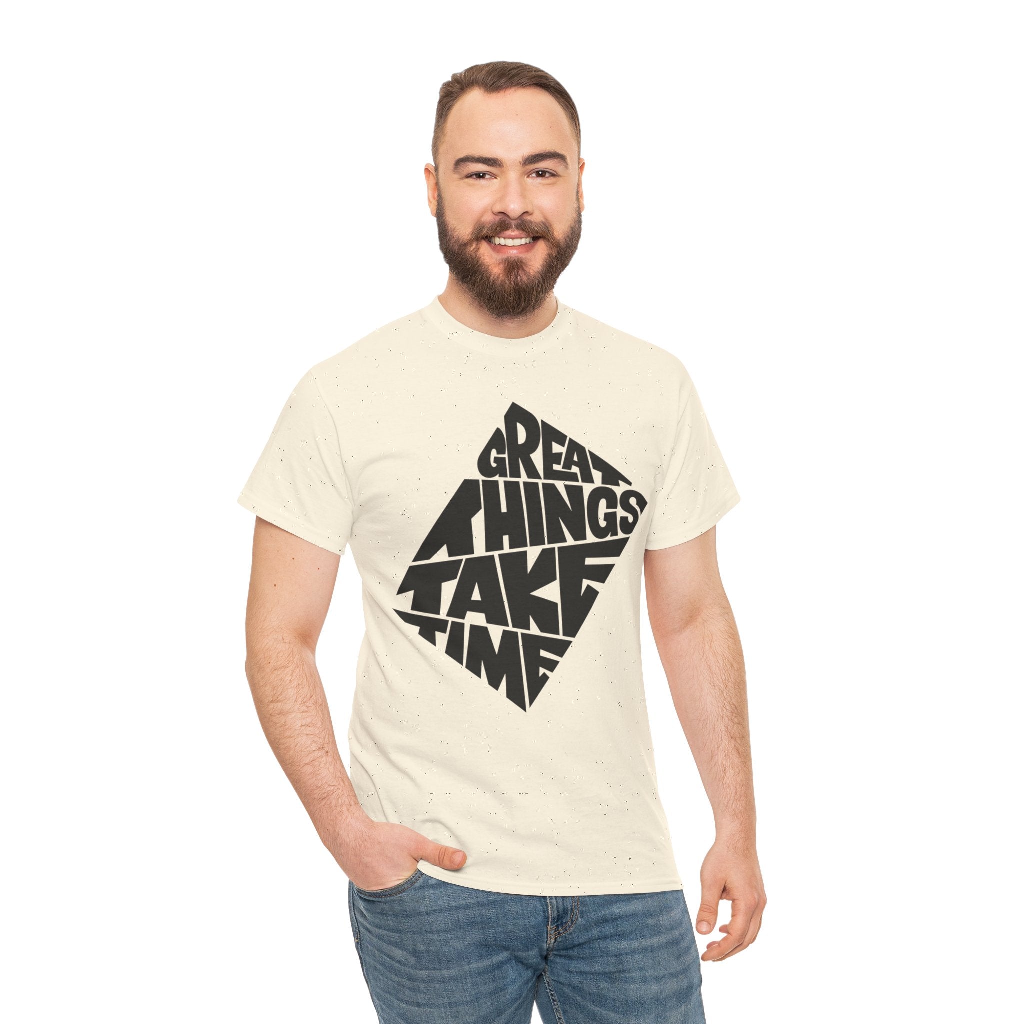 Great Things Take Time - Graphic Tee