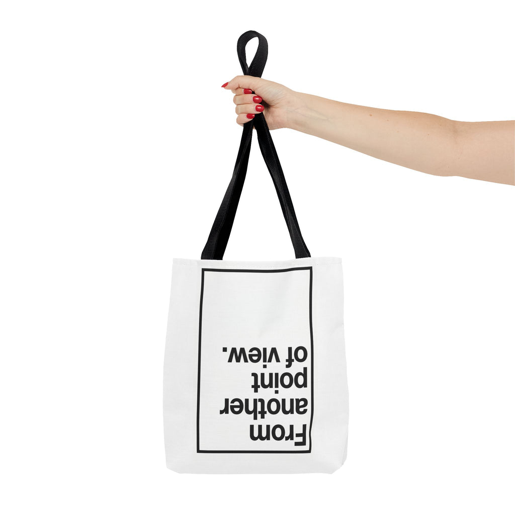 FROM ANOTHER POINT OF VIEW B_W - Tote Bag