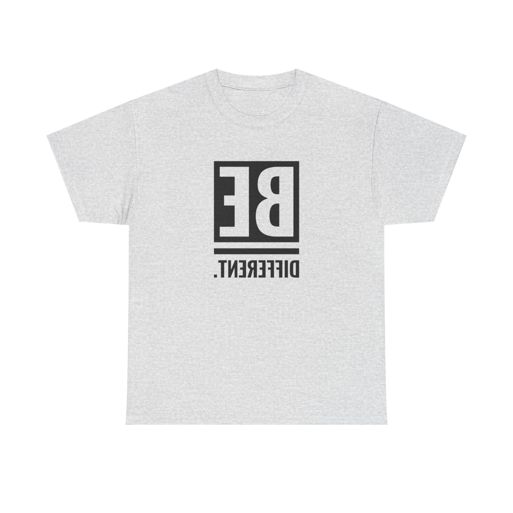 'BE DIFFERENT' — T Shirt