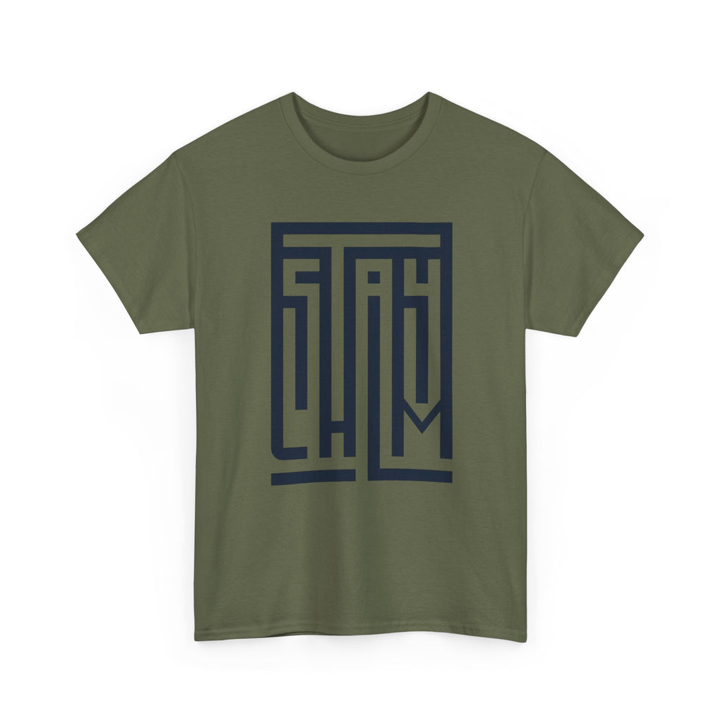 Stay Calm — T-Shirt