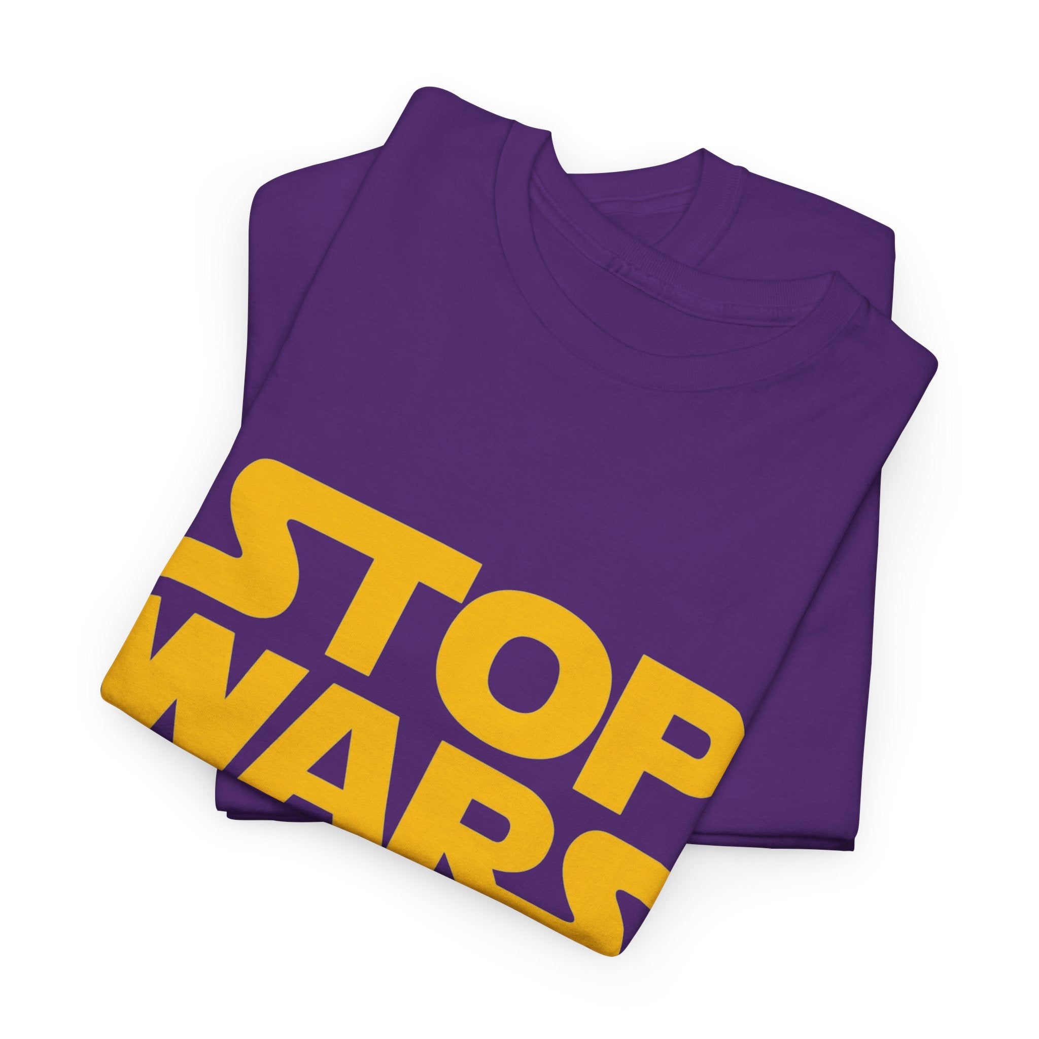Stop Wars — T-Shirt