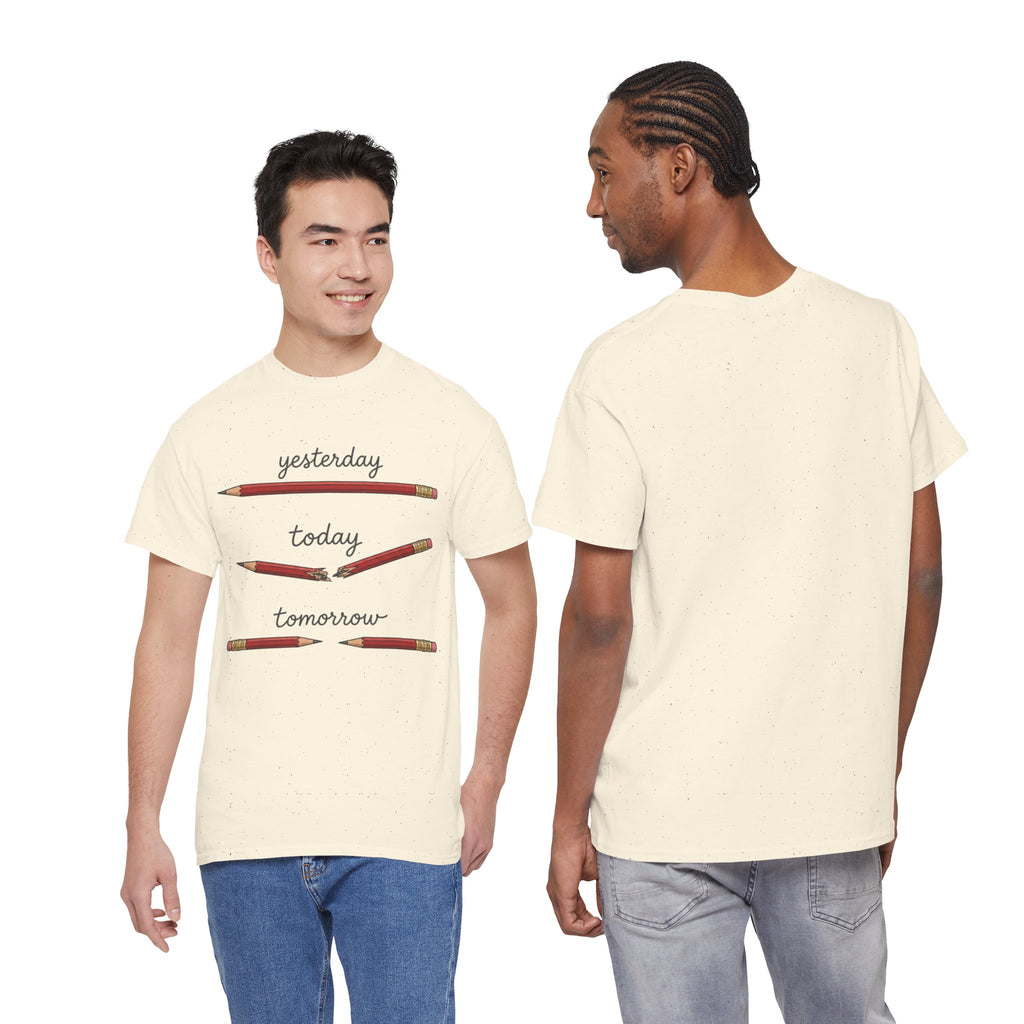 "yesterday, today, tomorrow" — Tshirt