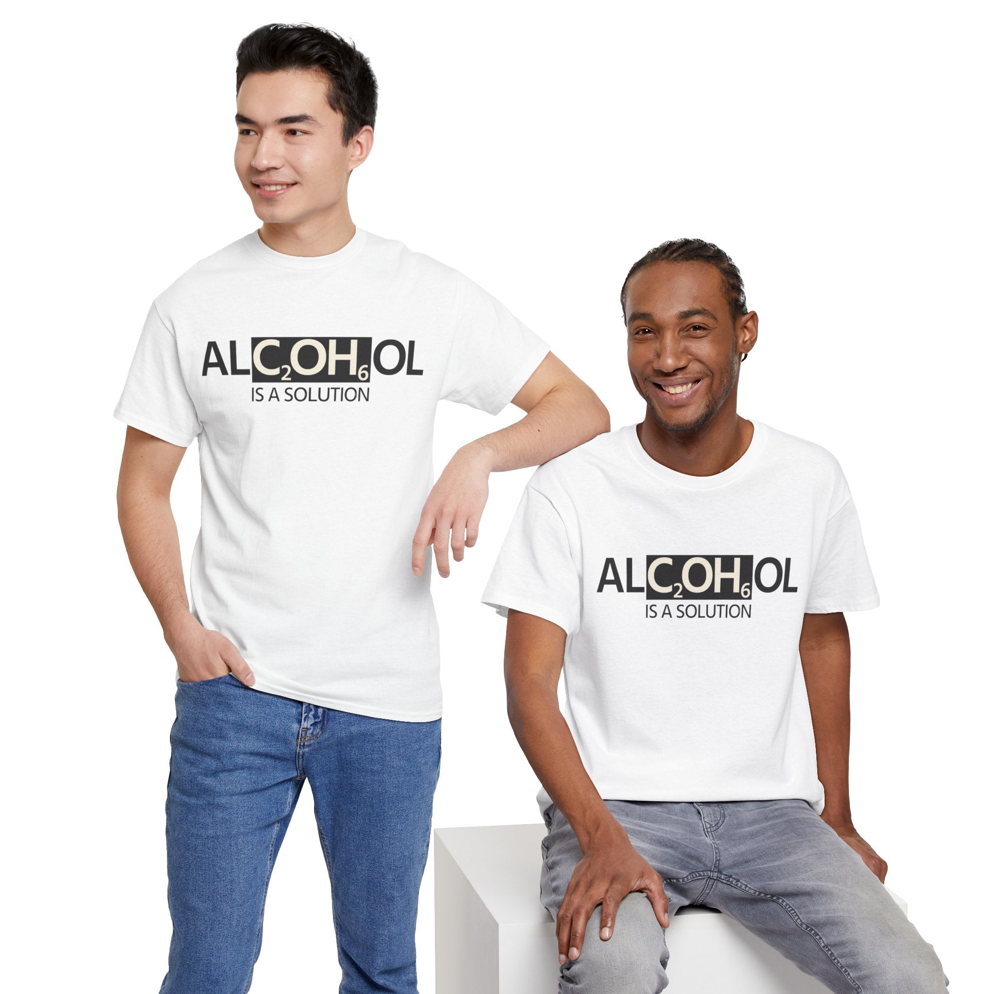 "Alcohol Is A Solution" — T-Shirt