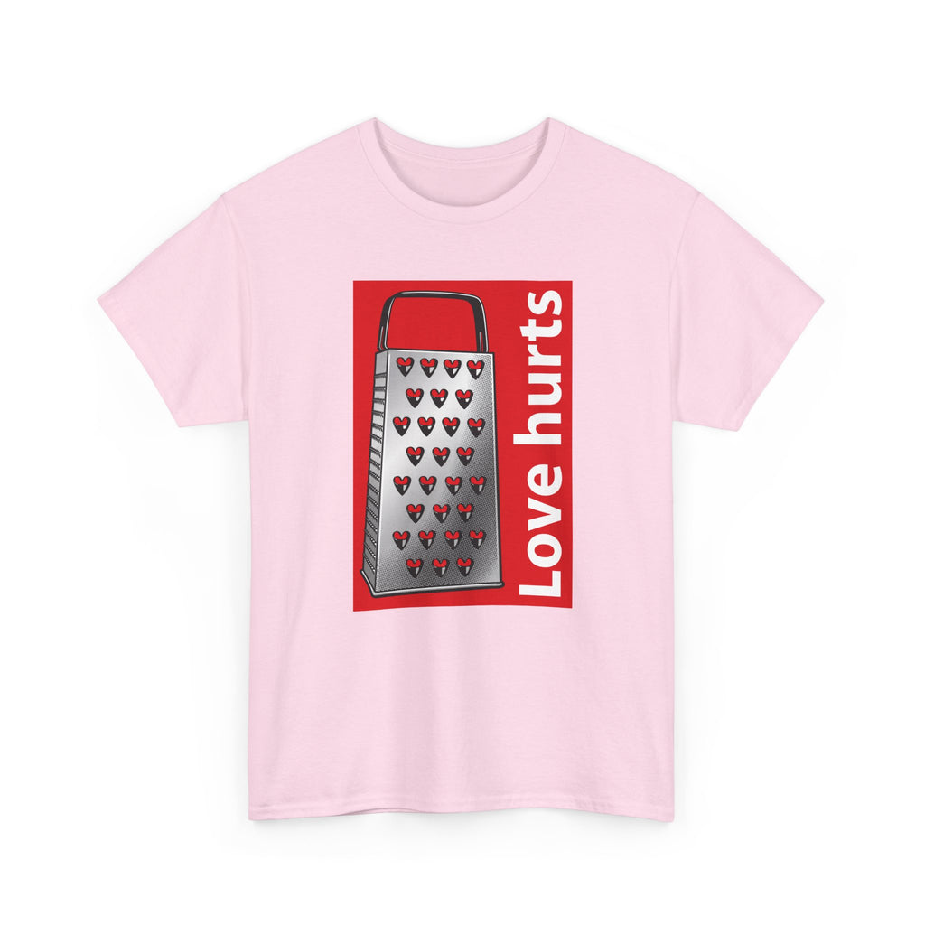 'Love Hurts' — T-Shirt