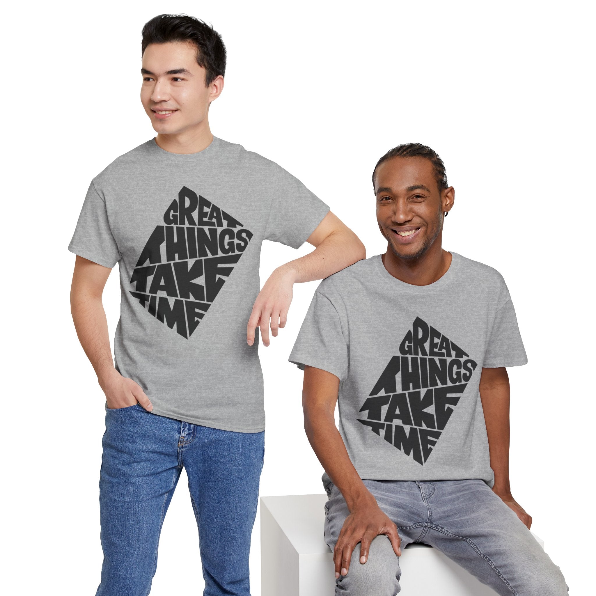 Great Things Take Time - Graphic Tee