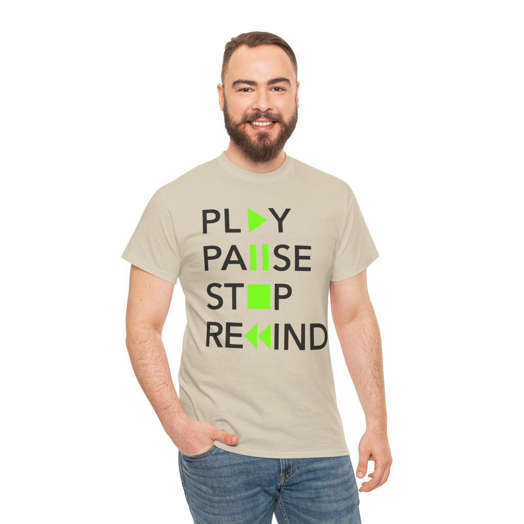 Play Pause Stop Rewind — T-Shirt