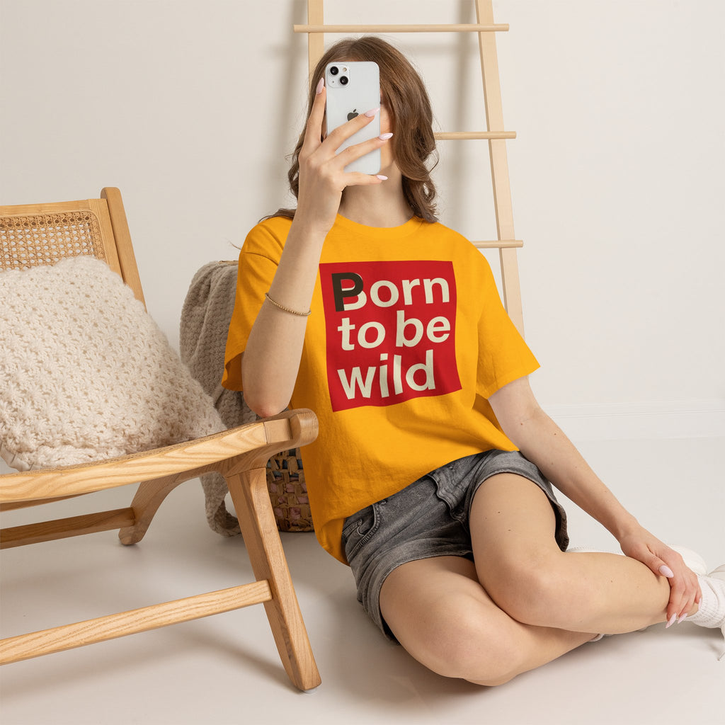 'Born to Be Wild' — T‑Shirt