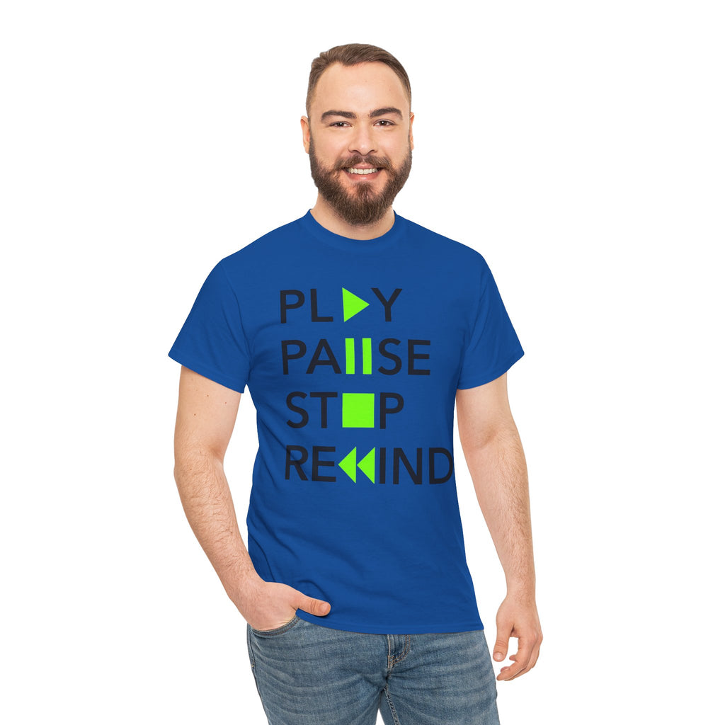 Play Pause Stop Rewind — T-Shirt