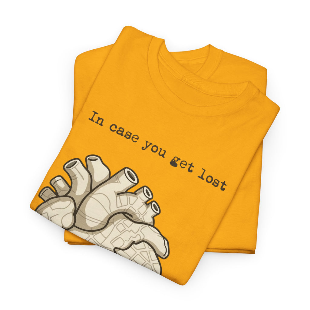 “In case you get lost” Heart Map — T-Shirt