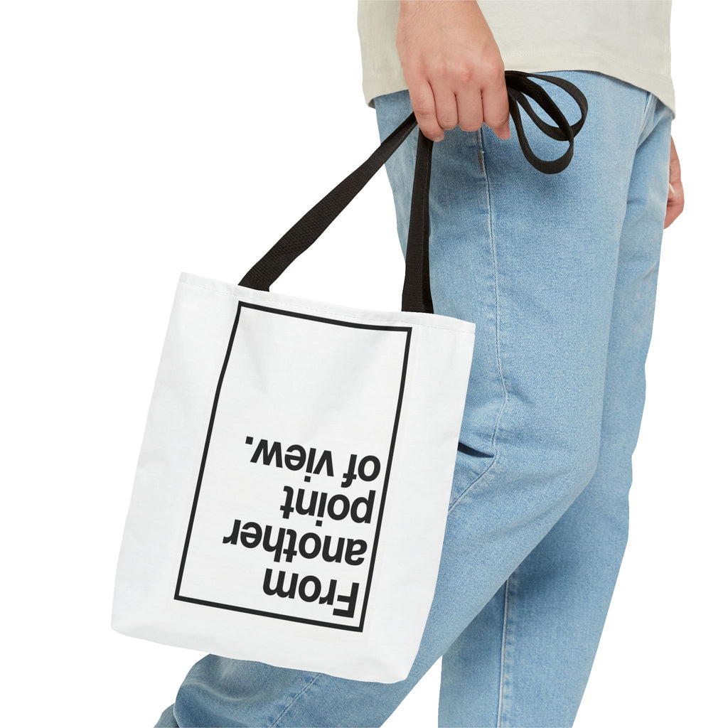 FROM ANOTHER POINT OF VIEW B_W - Tote Bag
