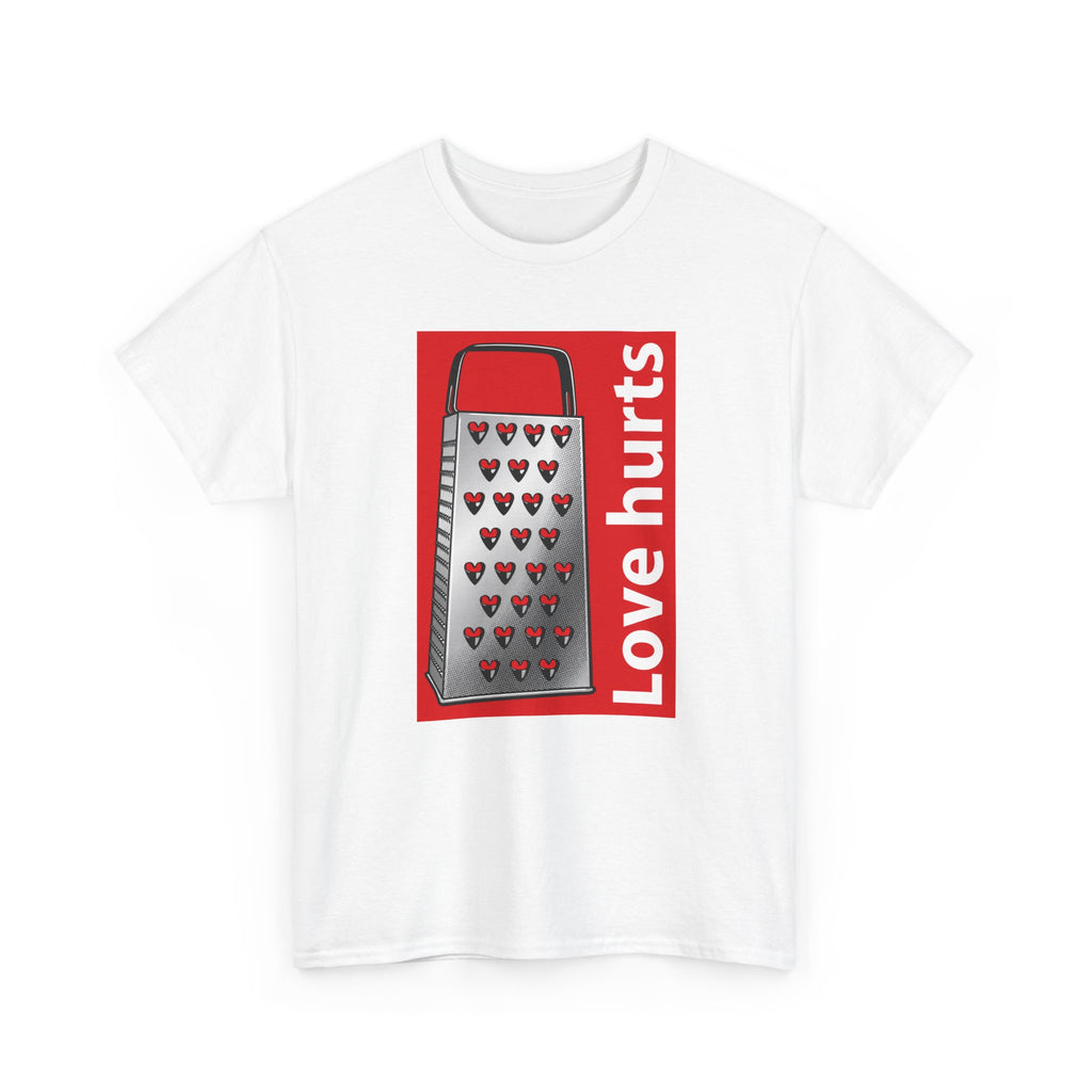 'Love Hurts' — T-Shirt