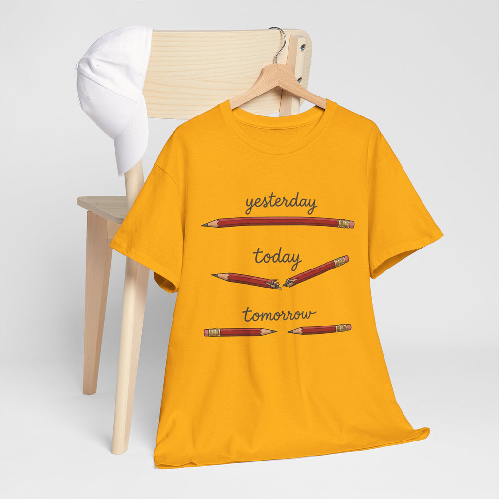 "yesterday, today, tomorrow" — Tshirt