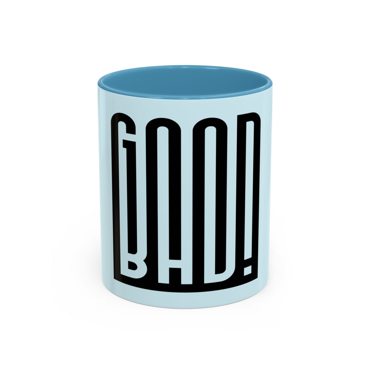 Good Bad Mug in Light Blue – good bad bold typography mug