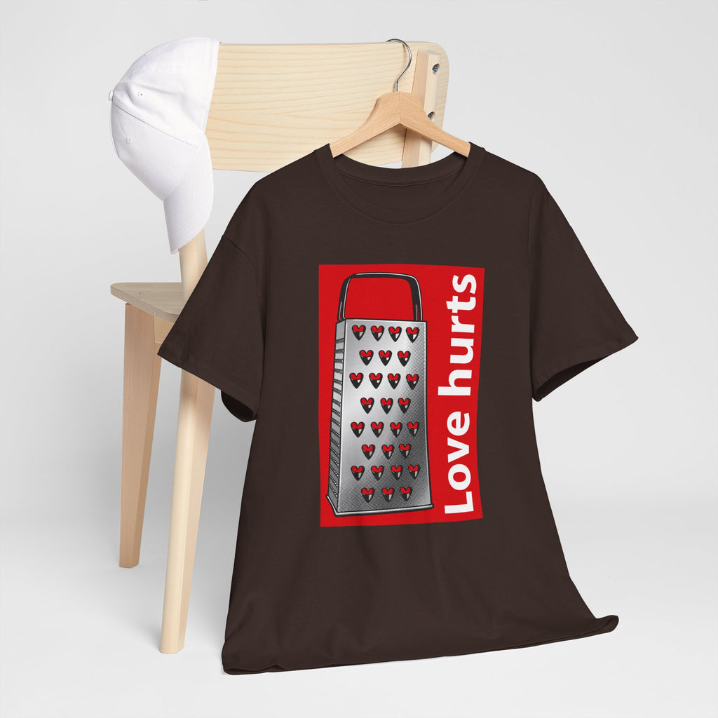 'Love Hurts' — T-Shirt