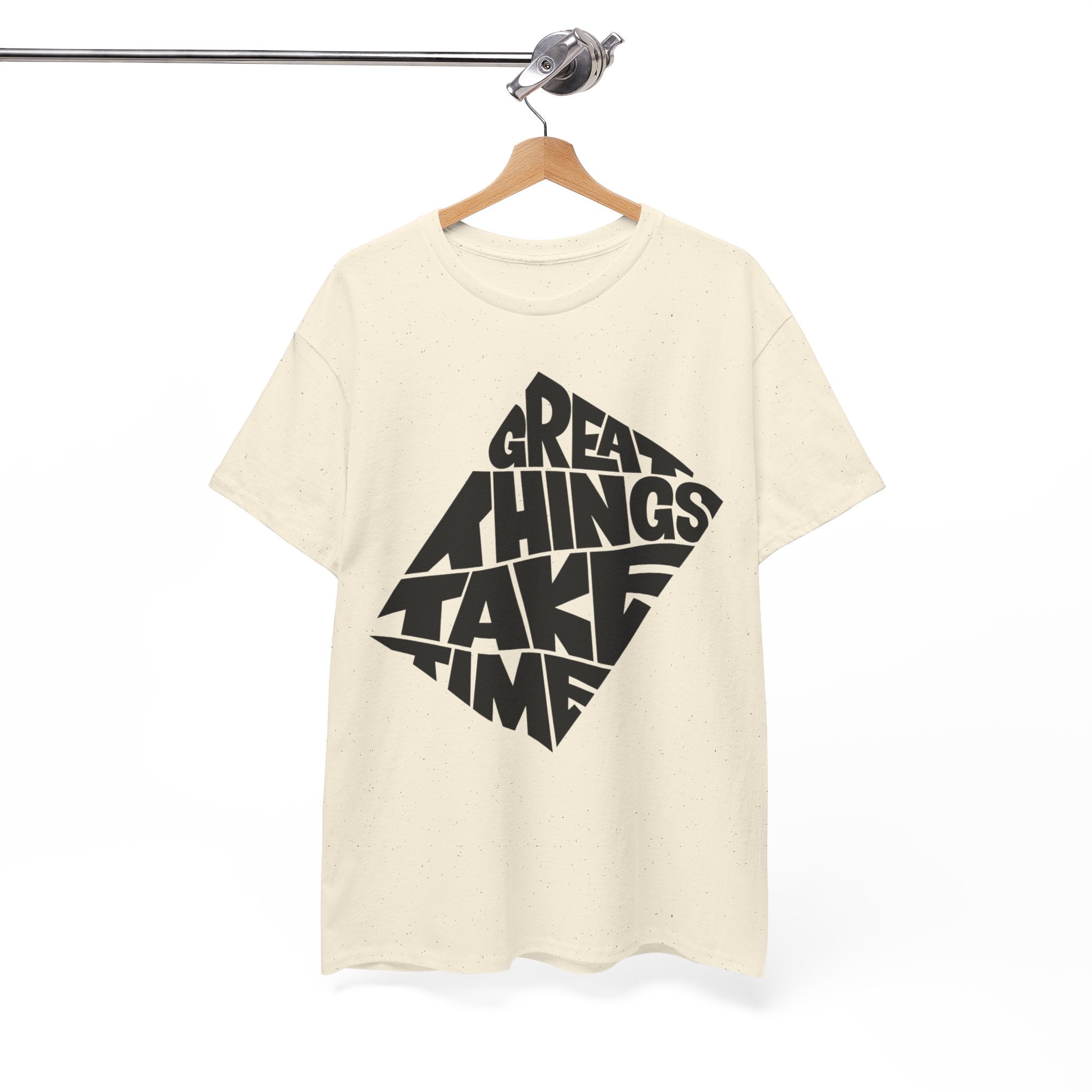 Great Things Take Time - Graphic Tee