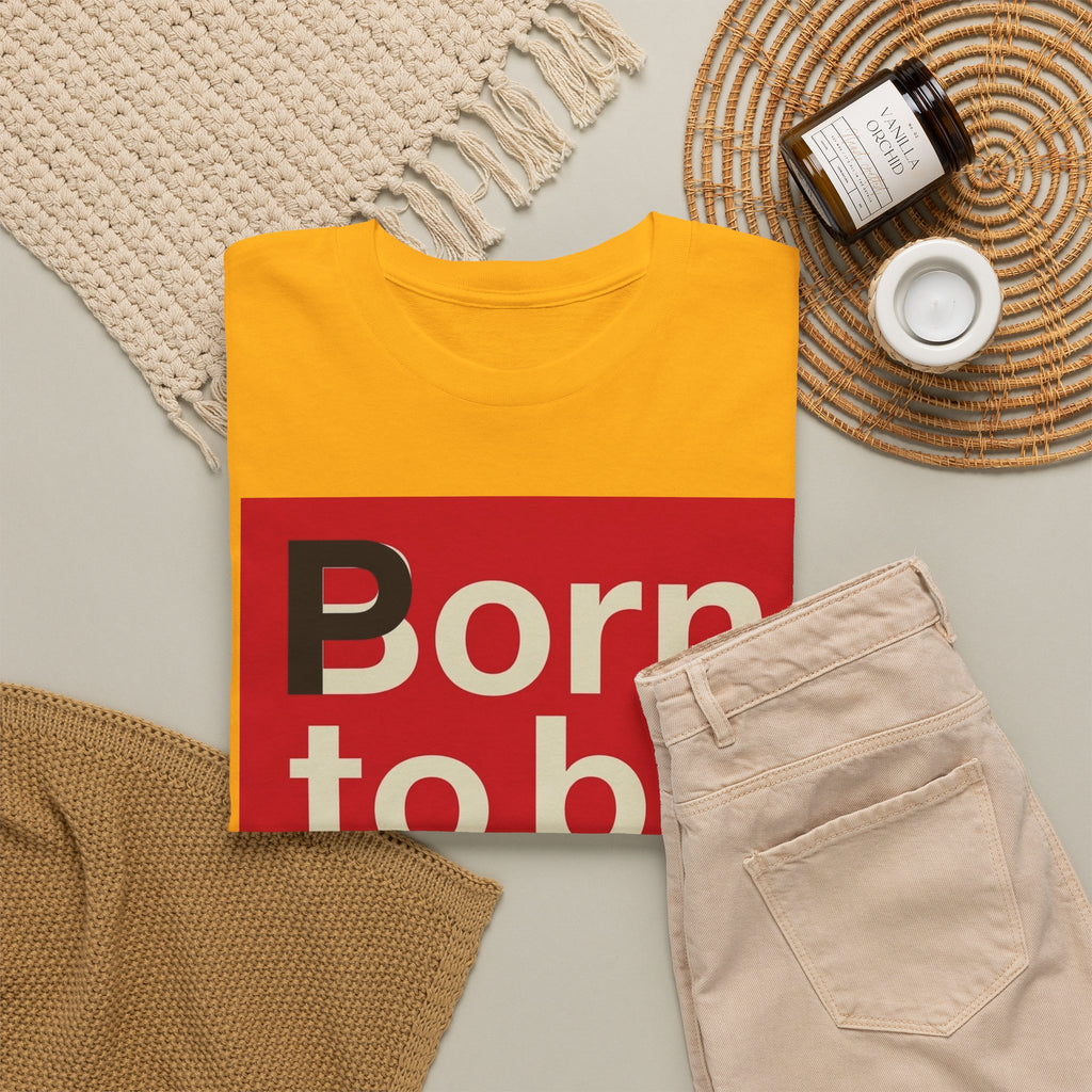 'Born to Be Wild' — T‑Shirt
