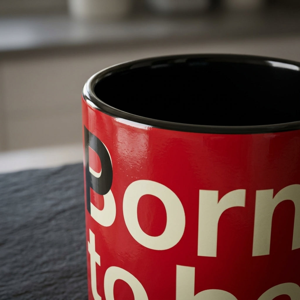 Born to Be Wild Red — Coffee Mug