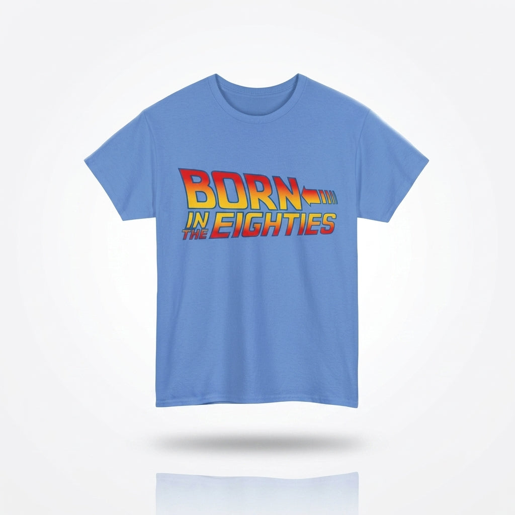 Born in the 80' — T-Shirt